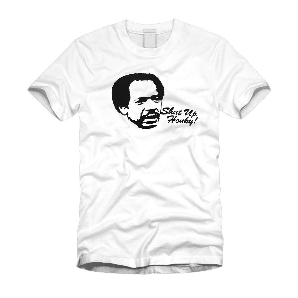 New Unisex - Shut Up Honky! / George Jefferson - Funny Retro Cool White T-Shirt Unisex T-Shirt XXXXL