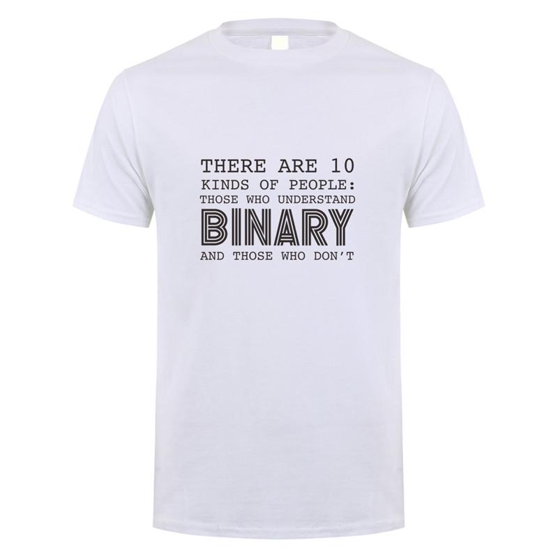 Summer Style There Are 10 Kinds Of People Those Who Understand Binary T Shirts Men Funny Programmer Computer T-shirt OT-982