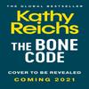 The Bone Code by Kathy Reichs Hardback Book 9781471188893