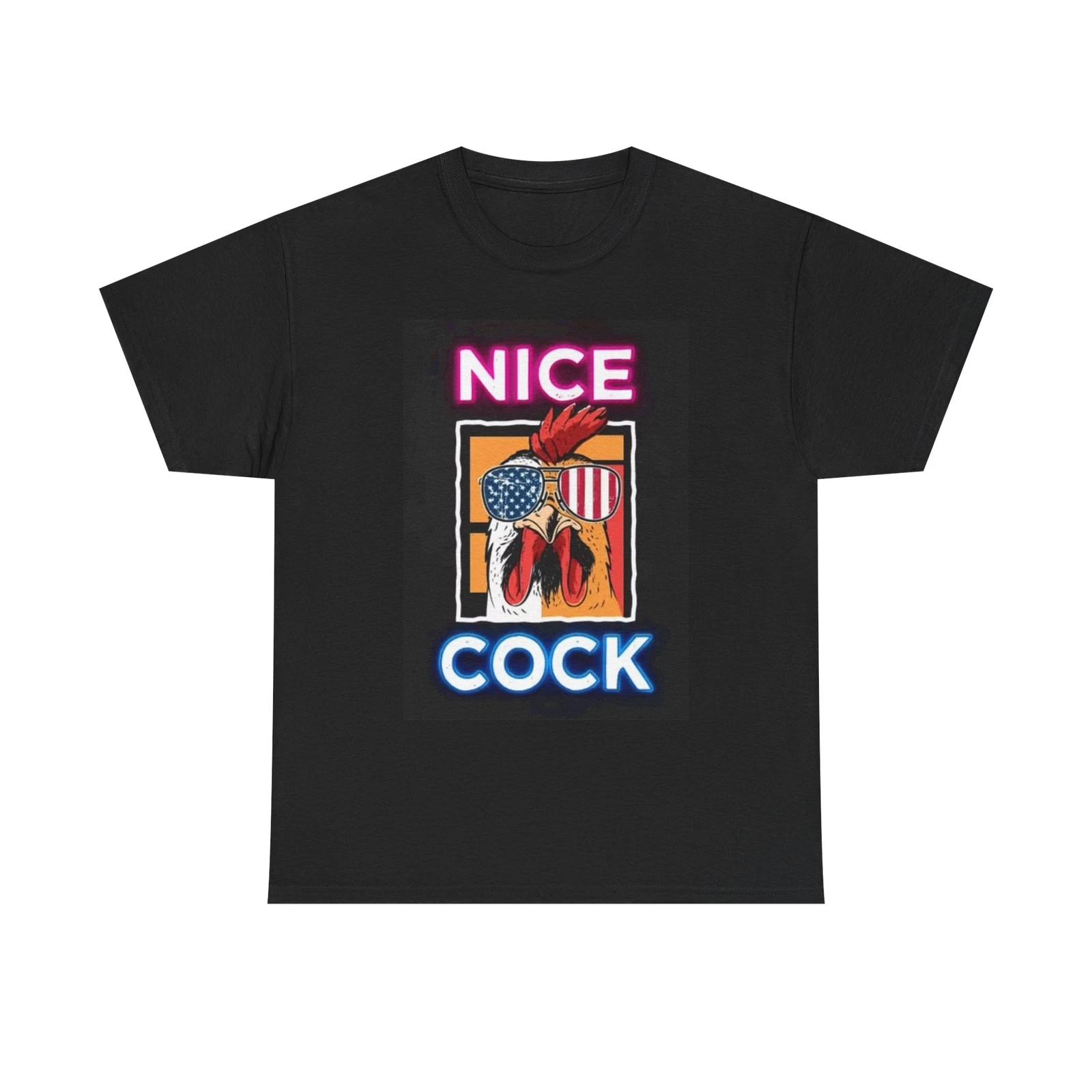 Men s and Women s T-shirts Nice Cock Dad Jokes Funny Graphic L