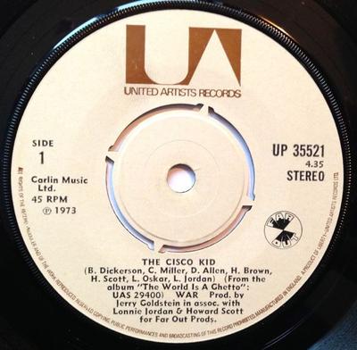 Disque 7 pouces WAR - The Cisco Kid  UP35521 United Artists  1973 UK Soul/Funk Occasion