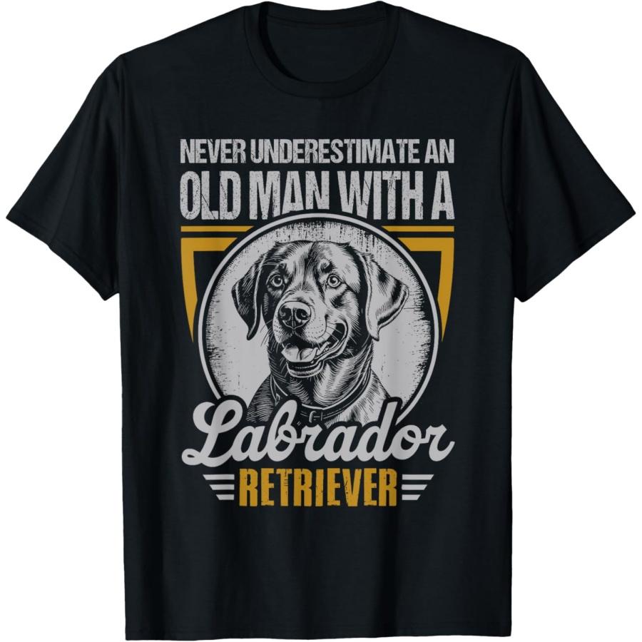 

Dog Never Underestimate An Old Man With A Labrador Retriever T-Shirt XXXXXL чорний