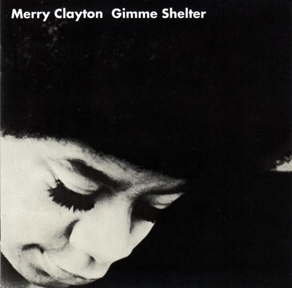 

CD MERRY CLAYTON Gimme Shelter REP5176 REPERTOIRE 2010 Europe SoulFunk Used