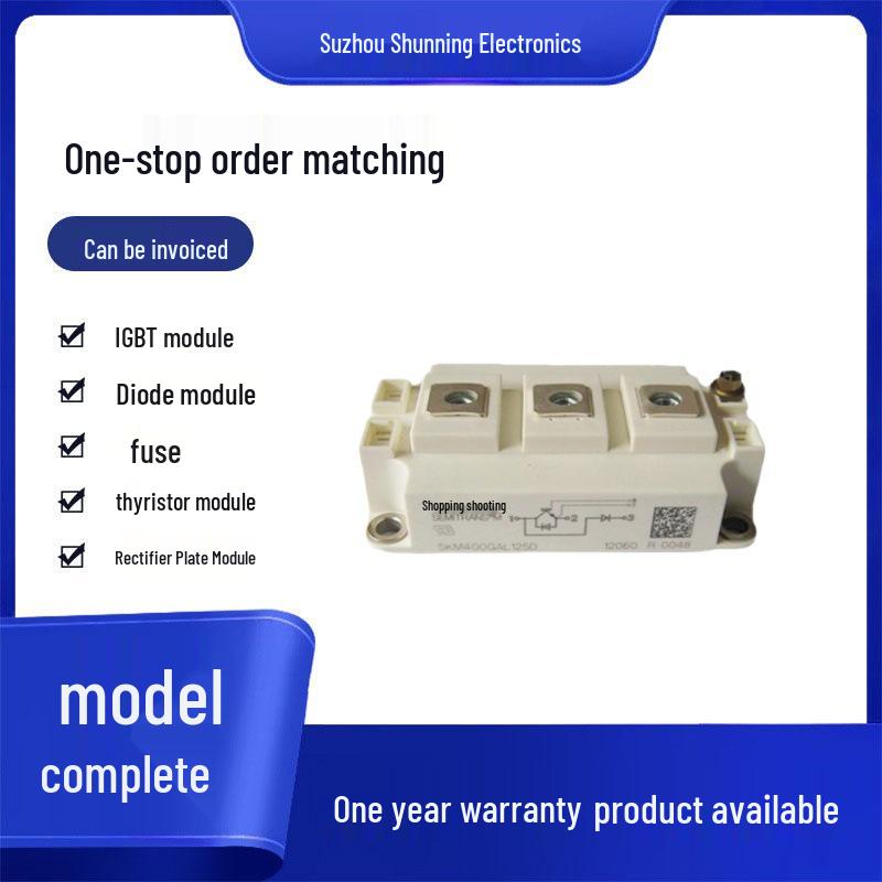 Brand New Original Thyristor Modules: SKM400GB123D, SKM400GB124D, SKM400GB124DE