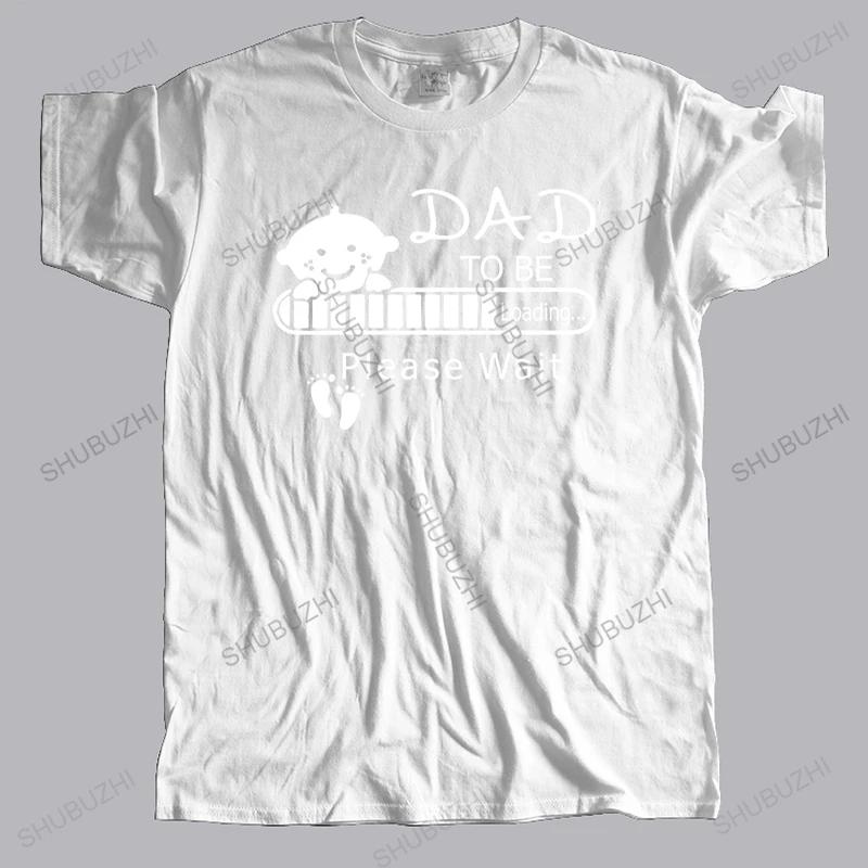 New Arrived Streetwear Tshirt Unisex Cotton Tops Unisex Crew Neck Tshirt Dad To Be Please Wait Unisex Teeshirt Unisex Top Tees