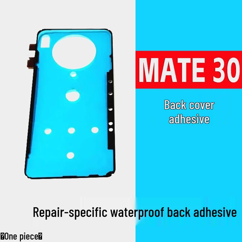 

Huawei Mate 30 Back Cover Waterproof Adhesive