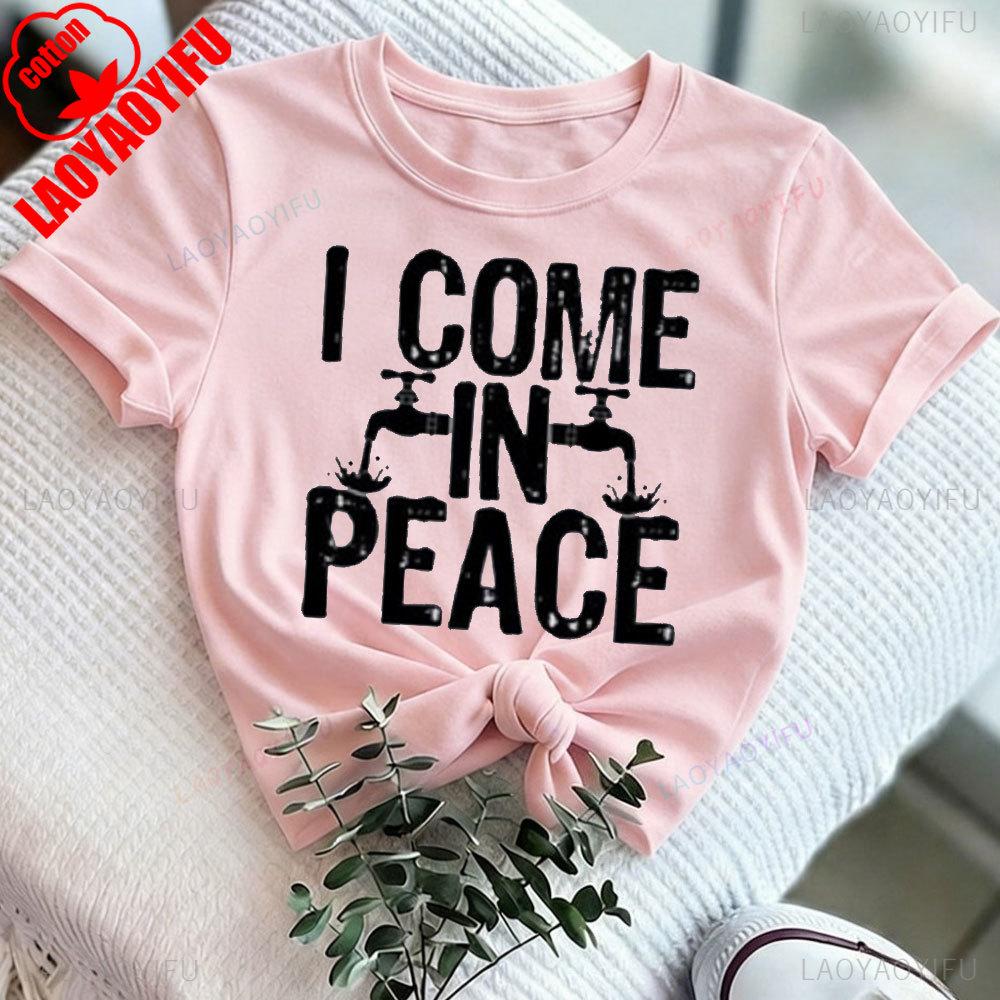 I Come in Peace Graphic Tee Funny Alien Shirt Cute Casual Wear Alphabet Slogan T Shirt Women Tees Shortsleeve Cotton Clothes