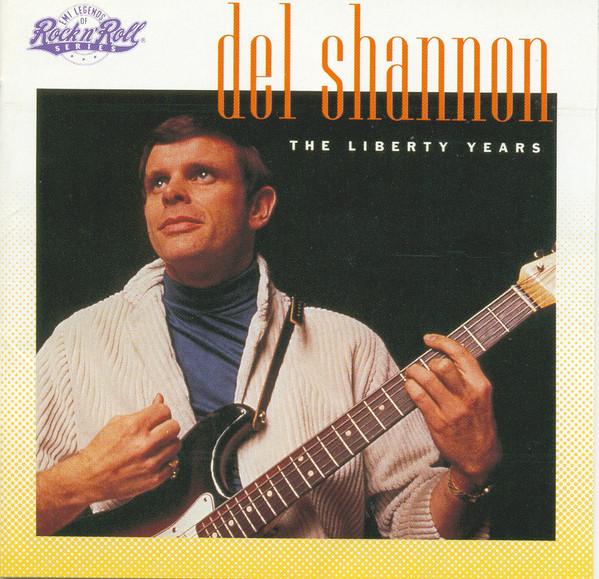CD DEL SHANNON - The Liberty Years CDP7958422 EMI Records USA 1991 US Rock Used