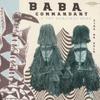 BaBa Commandant   The Mandingo Band Shira Ba Kere