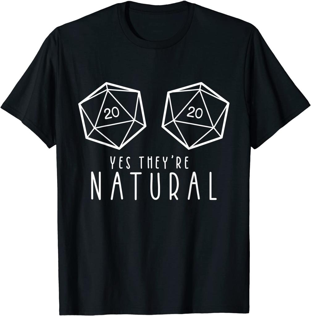 Yes They're Natural Funny RPG Gaming DM Gift T-Shirt Casual Tops Shirt Cotton Mens T Shirts Casual Oversized