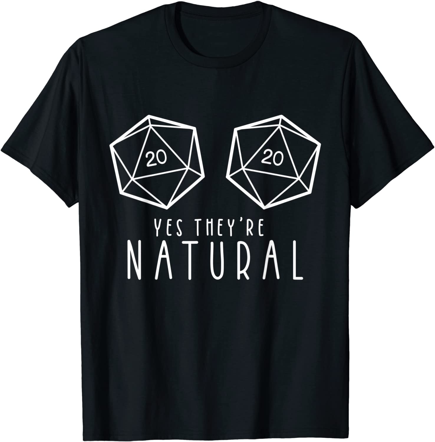 

Yes They re Natural Funny RPG Gaming DM Gift T-Shirt Casual Tops Shirt Cotton Mens T Shirts Casual Oversized 4XL