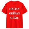Unisex Cute Eat Italian Drive GerUnisex Marry Slavic Humor Saying T Shirts Cotton Unisexs Clothing Women Vintage 2026 Summer T Shirt
