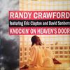 7inch Record RANDY CRAWFORD ERIC CLAPTON  DAVI  Knockin On Heavens Door W2865 Warner Bros. Re 1989 UK SoulFunk Used
