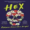 Hex by Rebecca Dinerstein Knight Paperback Book 9781526611420