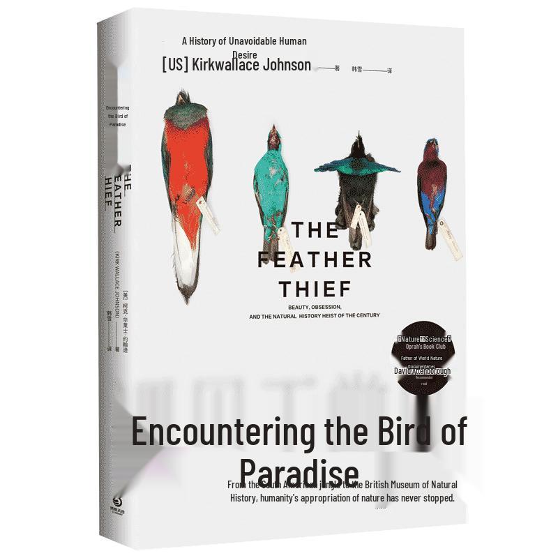 Meeting the Bird of Paradise: A History of Human Desire