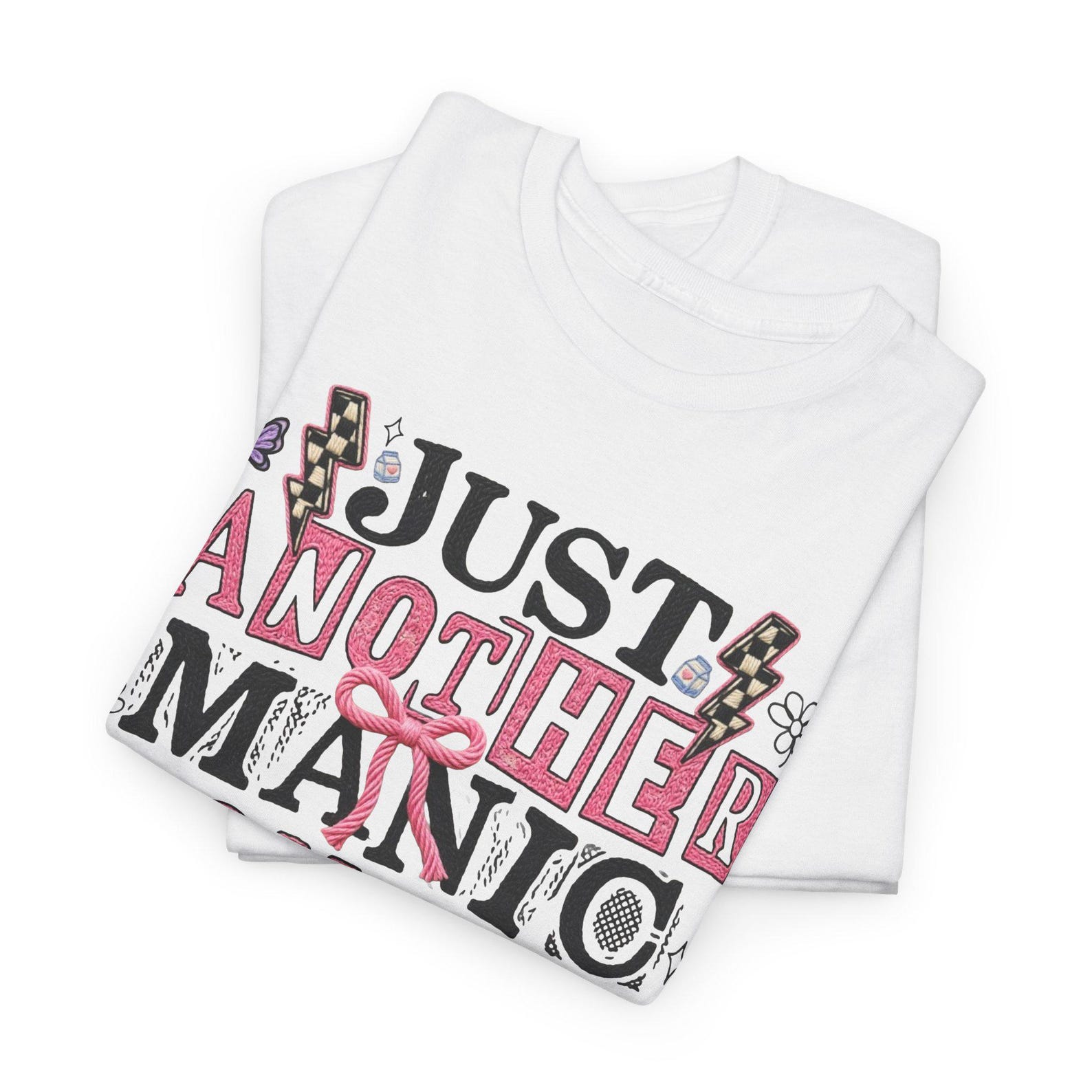Just Another Manic Mom-Day T-Shirt | Mom Humor, Typography Design M