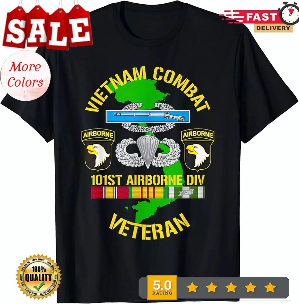 101st Airborne Division - Vietnam Combat Veteran T-Shirt Size S-5XL Unisex T-Shirt XXXXL