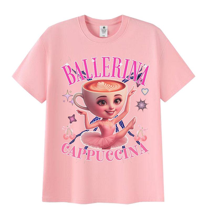 Ballerina Capucina Funny Graphic T Shirt Men's Women Coffee Lover Gift Short Sleeve T Shirt Fashion High Quality Cotton T-shirts