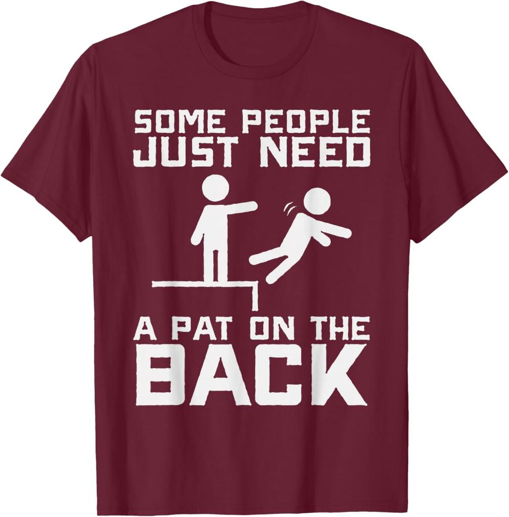 Pat On The Back Pushing Someone Off Cliff Sarcasm Funny Graphic Tee Casual Short Sleeve TShirt