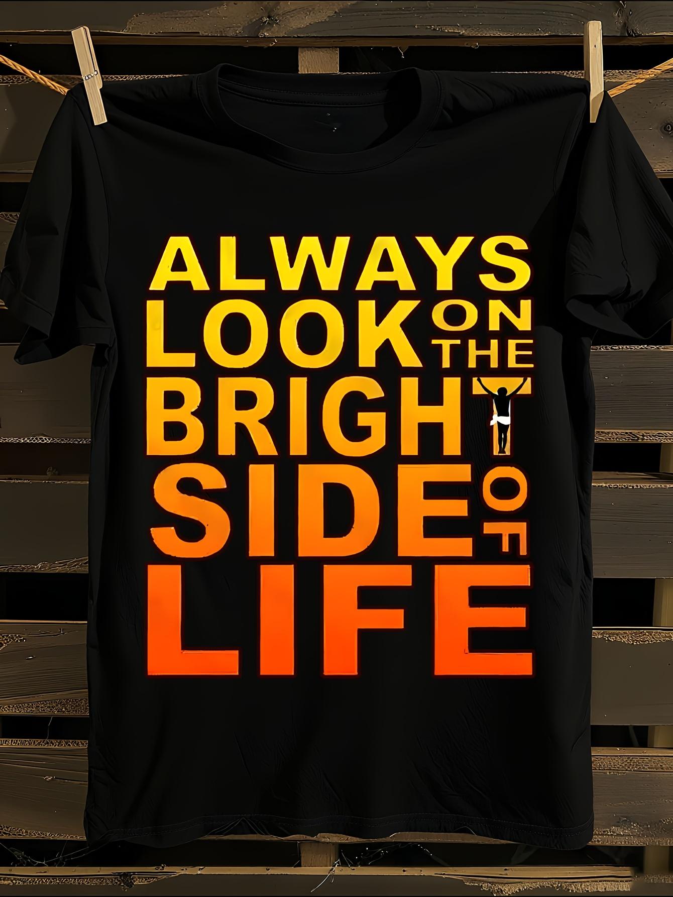 Monty Python  Always Look on the Bright Side of Life  Bri... XXXL