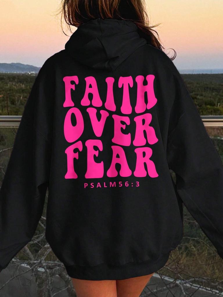 Faith Over Fear Letter Printed Hoodie Female Street Casual Women Clothing Comfortable Soft Hoodies Long Sleeved Y2K Hoody
