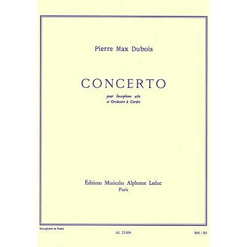 Dubois: Saxophone Concerto (Saxophone, Piano) Leduc Publishing