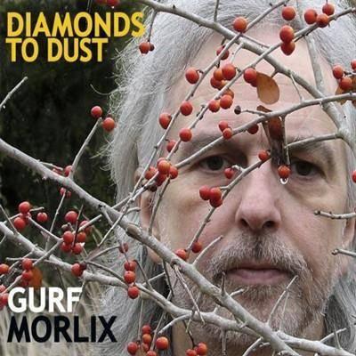 CD GURF MORLIX - Diamonds To Dust BCM0701 Blue Corn Music 2007 Japan Blues Used