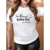 European Size Women'S "Always Kiss Me Goodnight" Graphic T-Shirt - Casual Crew Neck, Short Sleeve, Summer & Spring Top with Heart Design,