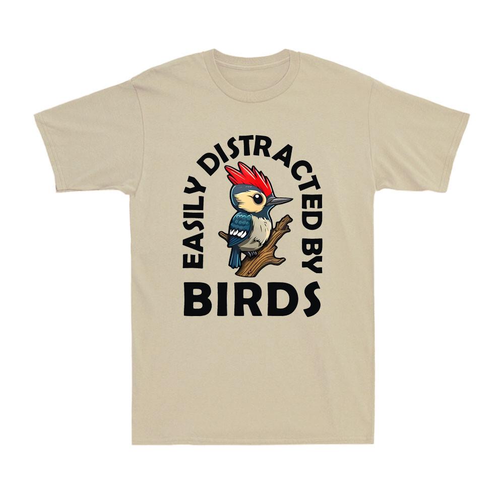 Easily Distracted By Birds Funny Bird Lover Birdwatching Gift Men s T-Shirt S