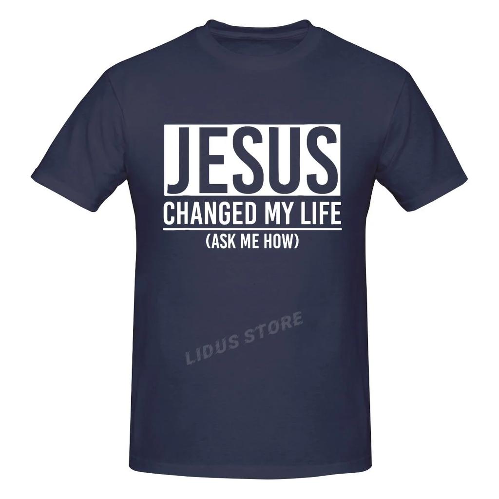 Funny Changed My Life Ask Me How T Shirts Graphic Cotton Streetwear Short Sleeve Birthday Gifts Summer Style Tshirt Unisex
