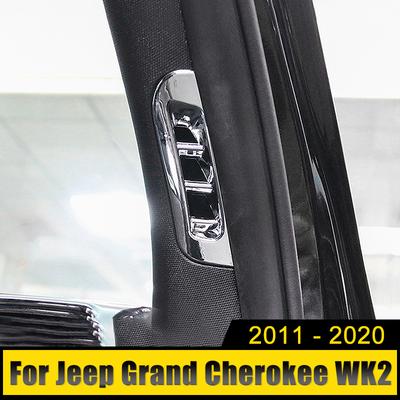 For Jeep Grand Cherokee WK2 2011 2012 2013 2014 2015 2016 2017 2018 2019 2020 Car Inner A Pillar Air Outlet Speaker Bezel Trims