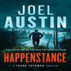 Happenstance by Joel Austin Paperback Book 9781036705329
