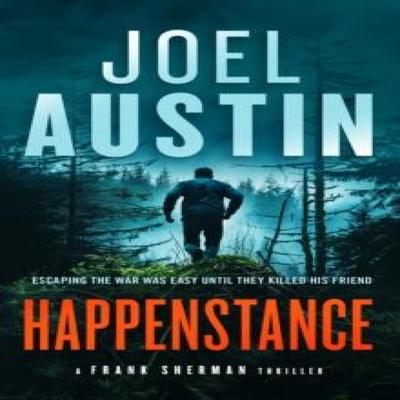 Happenstance by Joel Austin Paperback Book 9781036705329