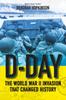 Книга D-Day: The World War II Invasion That Changed History