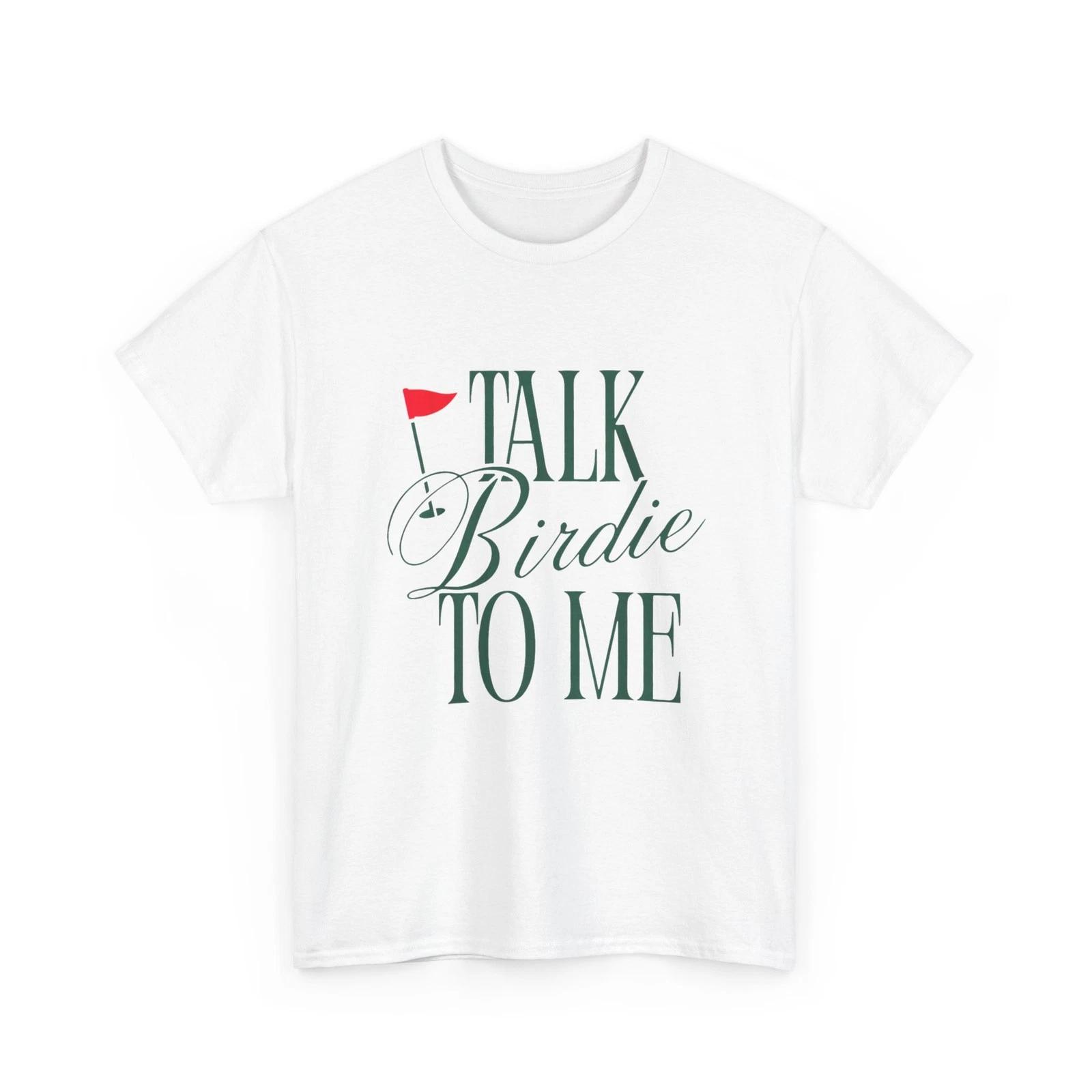 

Talk Birdie to Me Shirt, Funny Golf Master Golfer Golf Lovers Shirt M
