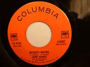 

7inch Record GARRY BONNER - Mother s Waiting / It s So Easy 444927 COLUMBIA 1969 Canada Rock Used