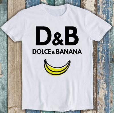 Dolce und Banana Parodie Meme Spruch Lustiges Geschenk T-Shirt 2248