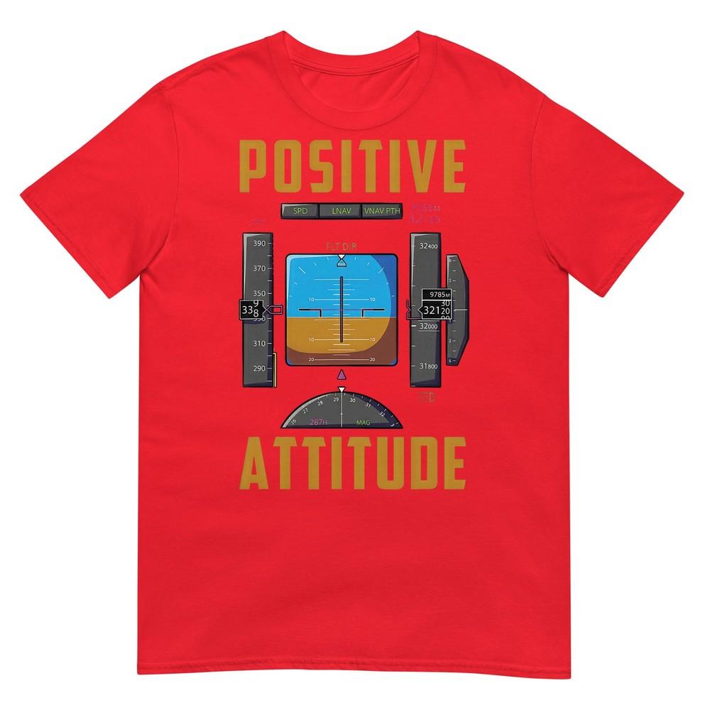Positive Attitude Funny Pilot Aviation Instruunisext Tshirt S