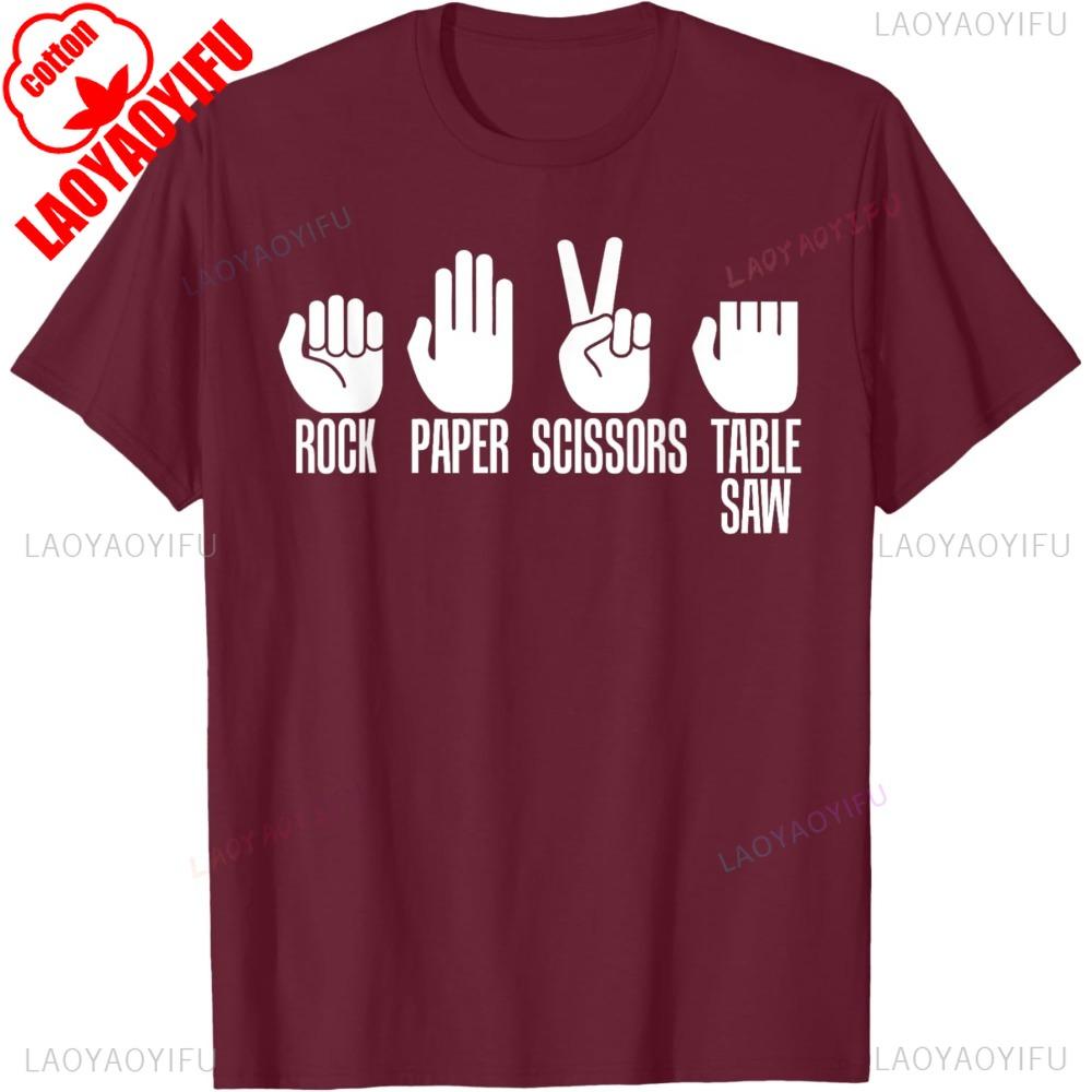 Carpenters Rock Paper Scissor Table Saw TShirt Humorous Satire Safety Awareness Tshirt Men Summer Crewneck Cotton Short Sleeve