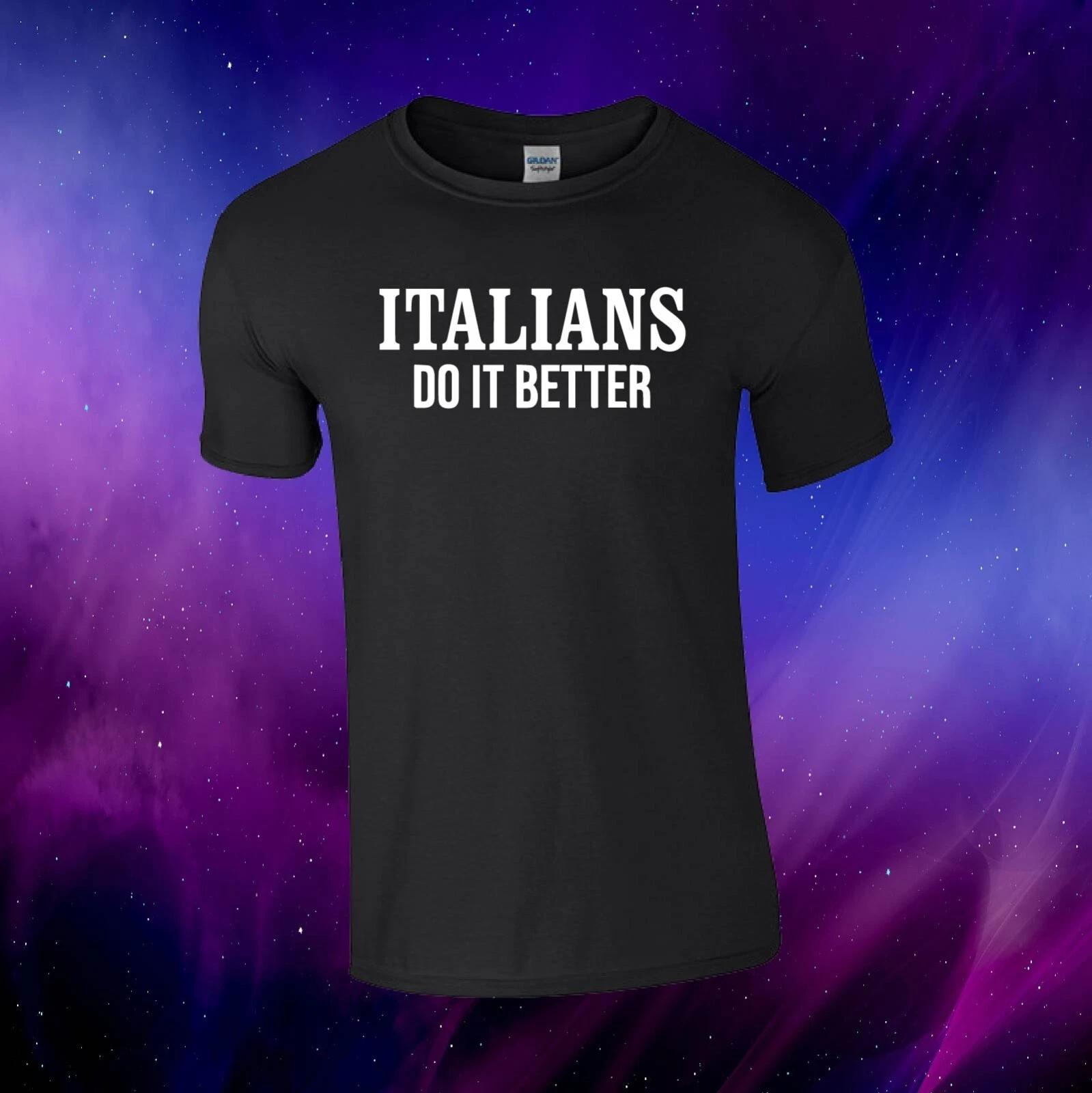 Italians Do It Better Madonna Inspired Gift Kids/Adults Top T-shirt 2XL