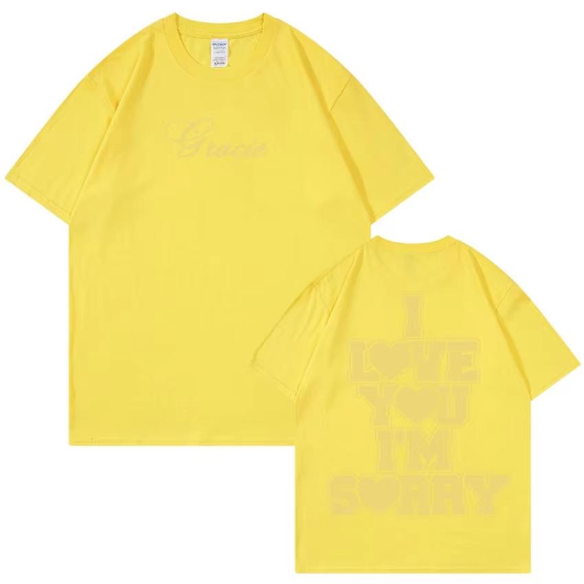 I Love You I'm Sorry Gracie Abrams Print Summer Cotton T-shirt Men Women Streetwear Short Sleeve Tees Casual Oversized Tops