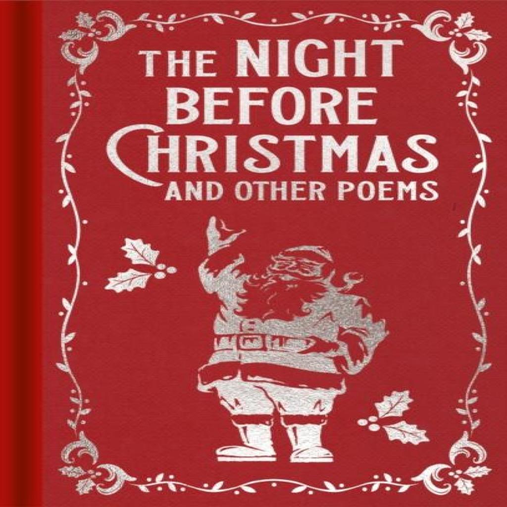 The Night Before Christmas and Other Poems by Emily Dickinson Hardback Book 9781398834156