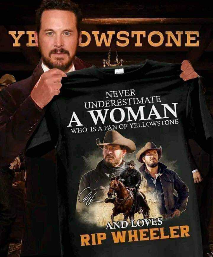 Never Underestimate A Women Who Is A Fan And Loves Rip Wheeler T-shirt Unisex T-Shirt M