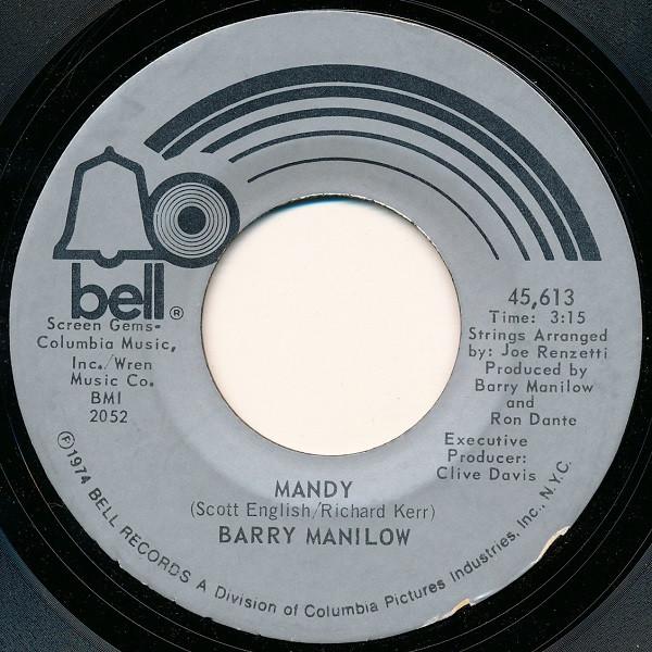 

7inch Record BARRY MANILOW - Mandy 45613 Bell Records 1974 US Rock Used