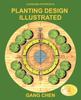 The Landscape Architecture : Planting Design Illustrated (3rd Edition) Book