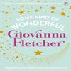 Some Kind of Wonderful by Giovanna Fletcher Paperback Book 9781405932660