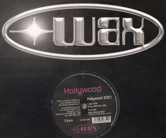 

LP Record HOLLYWOOD - Hollywood 2001 WAX009 WAX 2001 UK Dance & Electronica Used