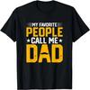 Funny Dad Father's Day Joke Humor Dad Son Daughter Daddy T-Shirt