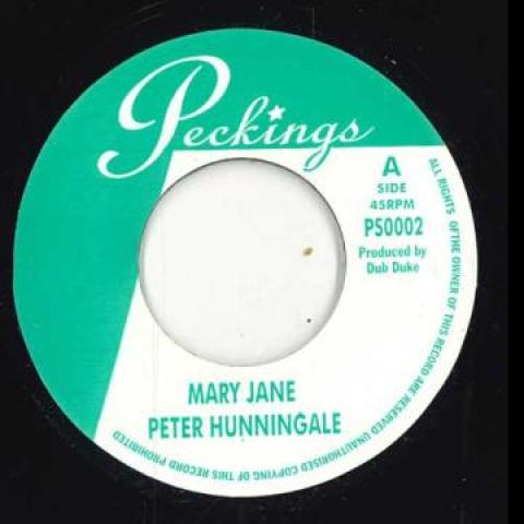 7inch Record PETER HUNNINGALE - Mary Jane / Overcome PS0002 Peckings UK 2007 UK Reggae, Ska & Dub