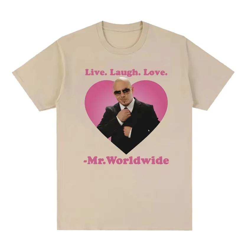 

Live Laugh Love Mr Worldwide Pitbull Graphic Tshirt Womens Hip Hop Retro Fashion Tshirt Unisex 1 Large Tshirt 3XL